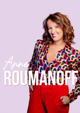 ANNE ROUMANOFF - Nouveau Spectacle " L' Expérience de La Vie "